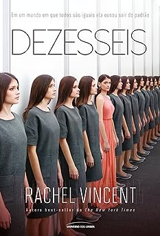 Dezesseis Rachel Vincent